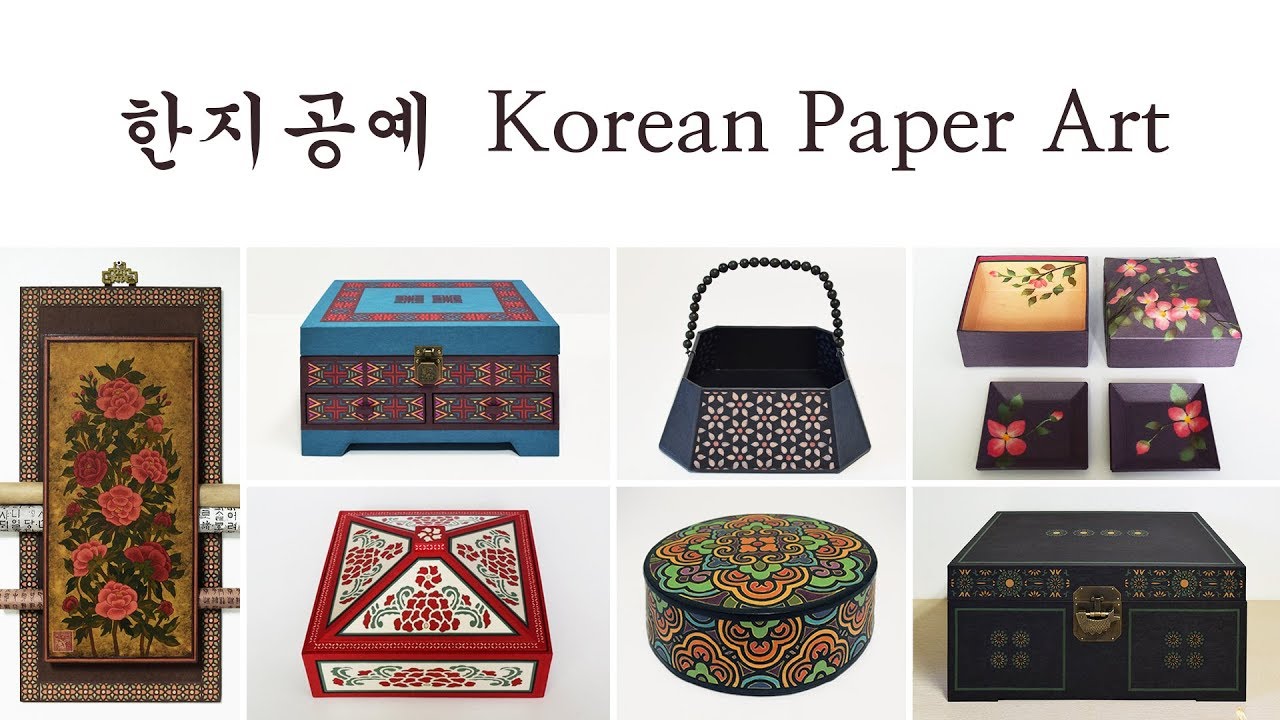 2. Handmade Hanji Works!! Korean Paper Art Basic Techniques.  한지공예 작품