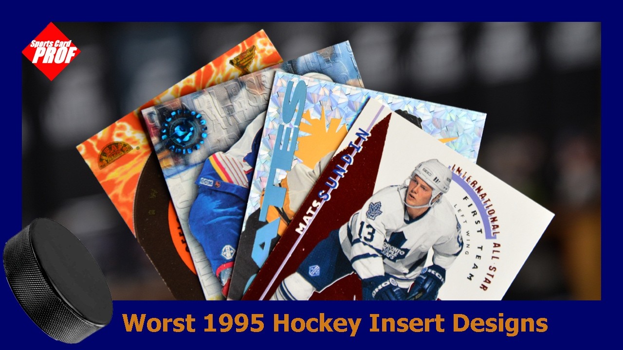 Ranking the Worst Hockey Insert Card Designs of 1995