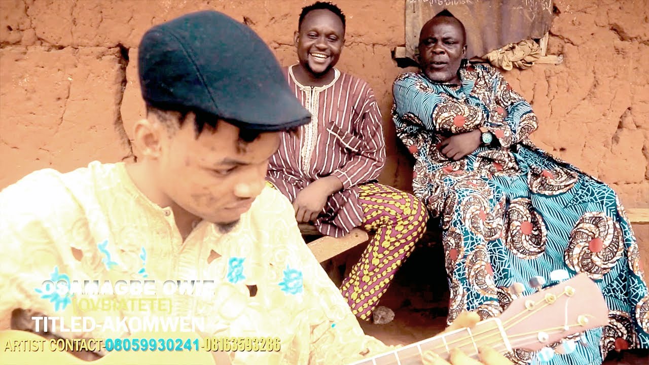 AKOMWEN BY OSAMAGBE OWIE (OVBIATETE) LATEST BENIN MUSIC VIDEO  FT DEGBUEYI OVIAHON, GREG IGBINOSUN