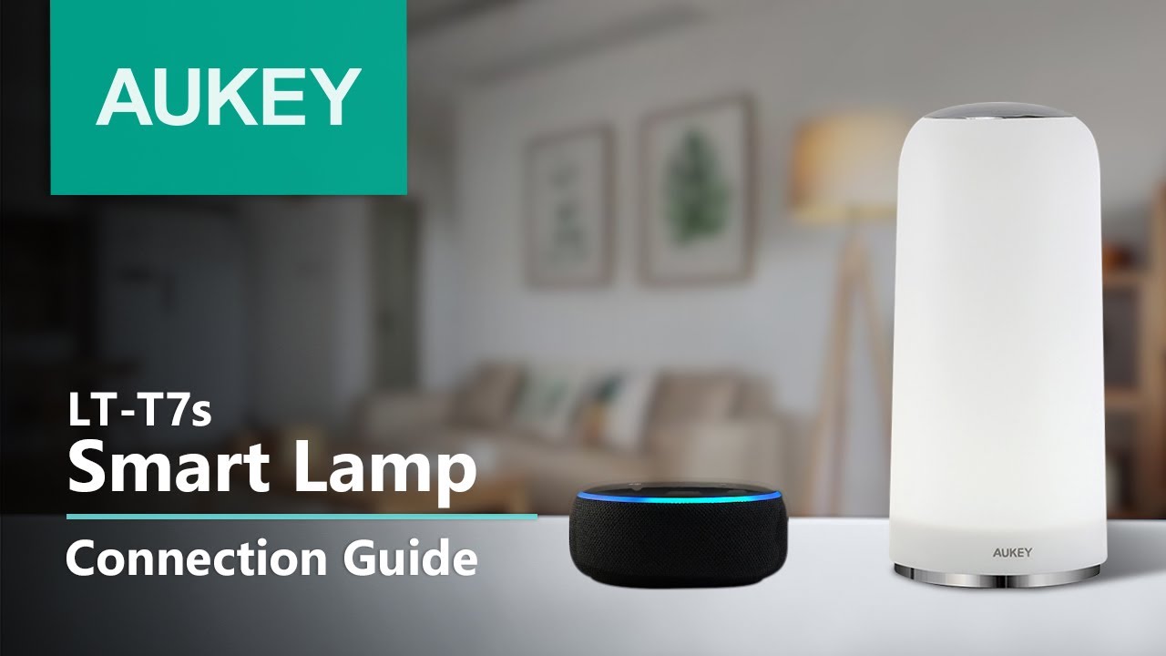 AUKEY LT-T7s Smart Table Lamp - Quick Guide. Works with App, Alexa Echo and Google Assistant