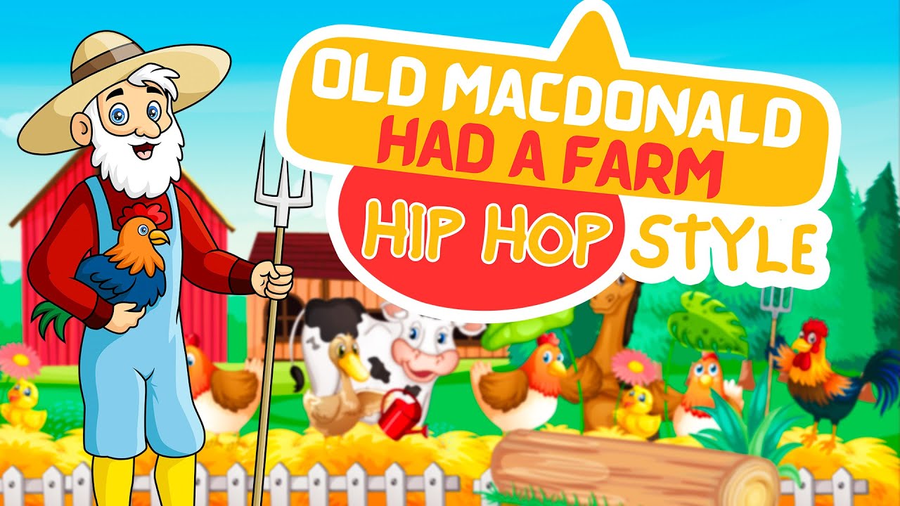 Old MacDonald Had a Farm Hip Hop Style | Fun Kids Song & Nursery Rhyme | Music for Children