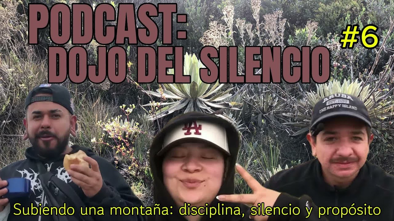 Subiendo una montaña | Disciplina, silencio y fortaleza mental