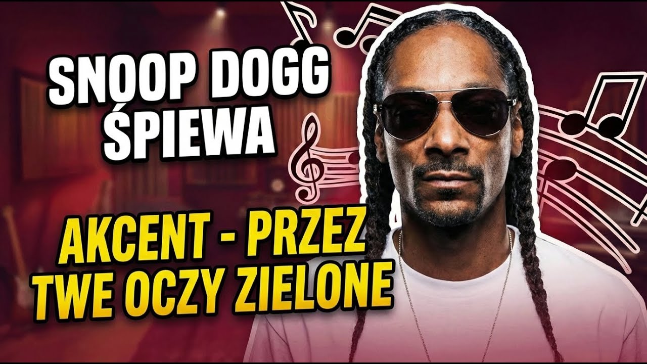 Akcent - Przez twe oczy zielone, ale to G-Funk (Snoop Dogg & Pharrell Williams)