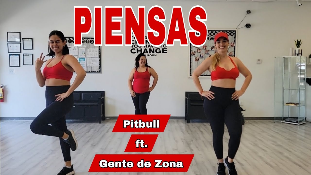 Pitbull - Piensas ft. Gente De Zona / #zumba #correografia #baile