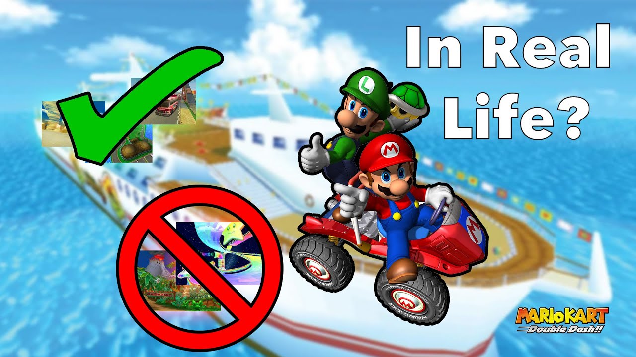 How Many Mario Kart DOUBLE DASH!! Tracks Can You Drive on in Real Life?