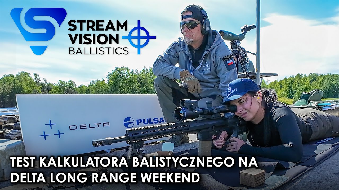 Pulsar Stream Vision Ballistics - Test kalkulatora balistycznego na DLRW 2024