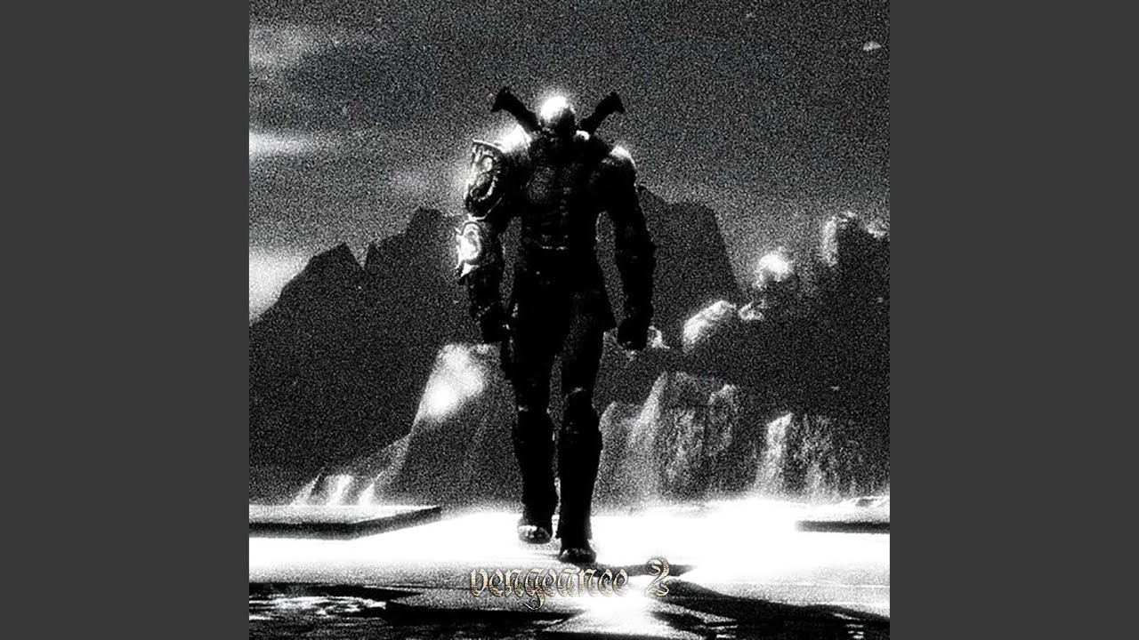 VENGEANCE 2 (slowed)