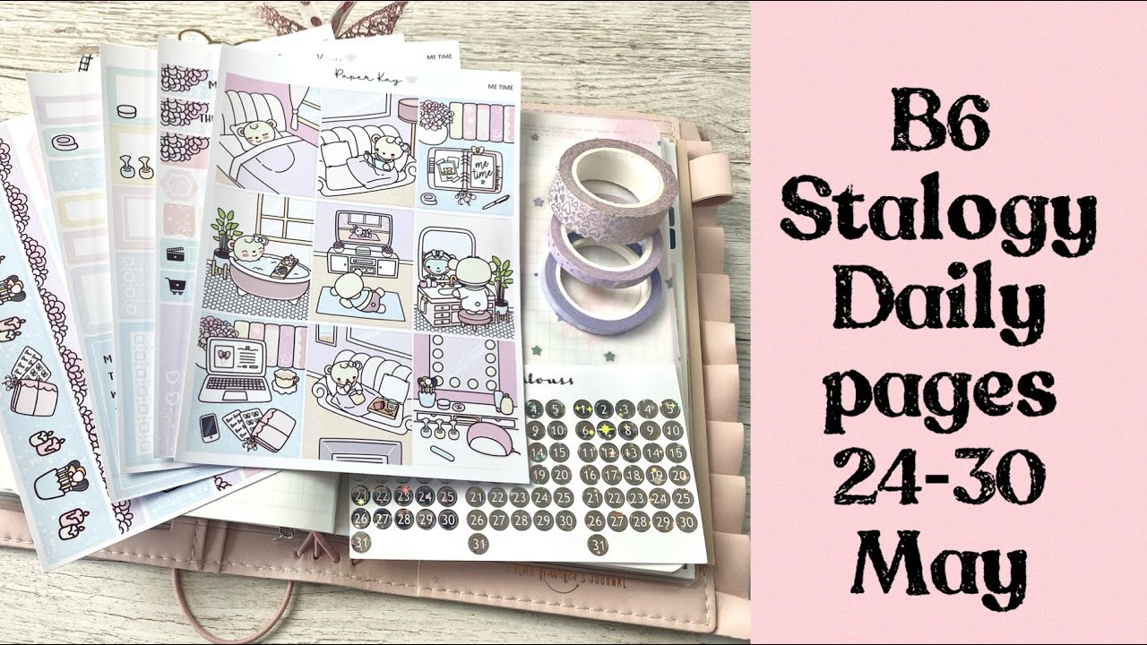 B6 Stalogy || plan with me weekly pages || 24-30 May 2021