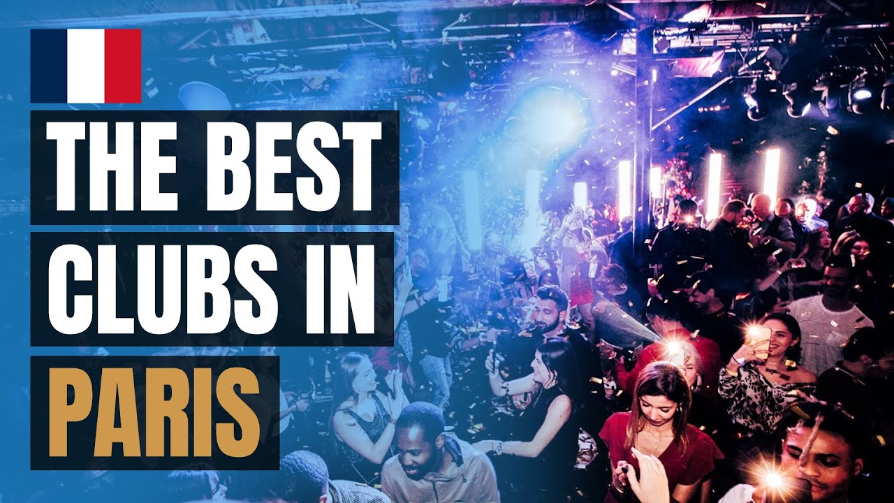 Top 10 Night Clubs in Paris (2023)