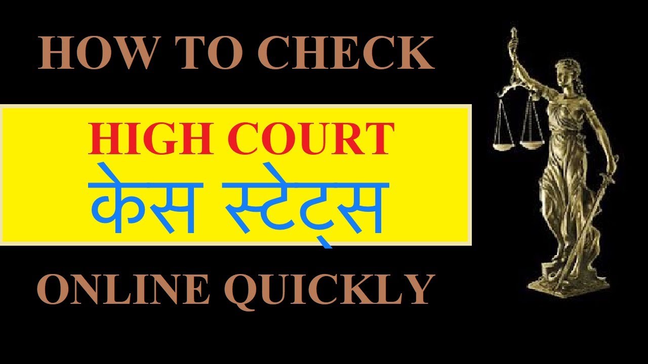 How To Check High Court Case Status Online Instantly I e-court services