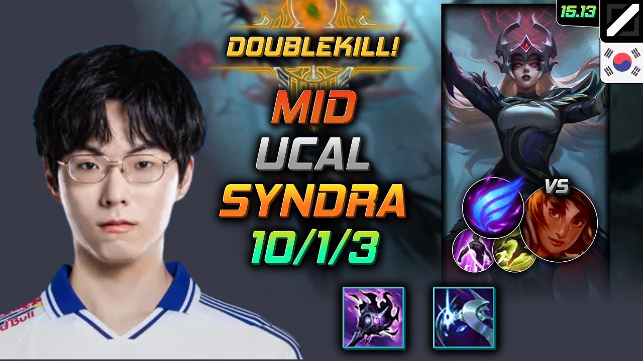 Syndra Mid Build Ucal Blackfire Torch Phase Rush - LOL KR Challenger Patch 15.13