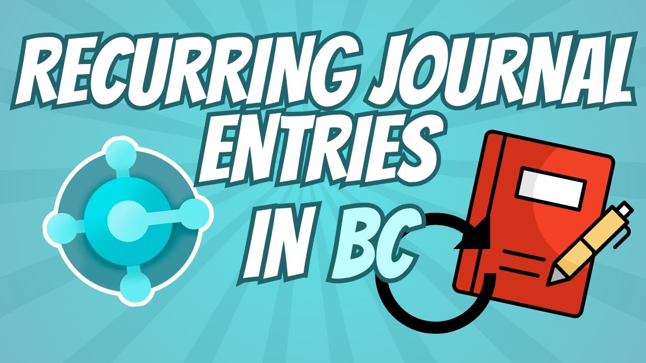 Recurring Journal Entries in Business Central | Tutorial