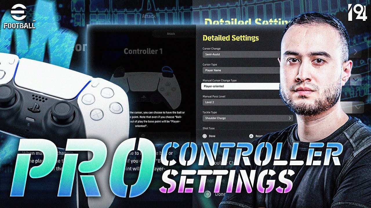 eFootball™ 2024 | 🎮 Pro Player Controller Settings