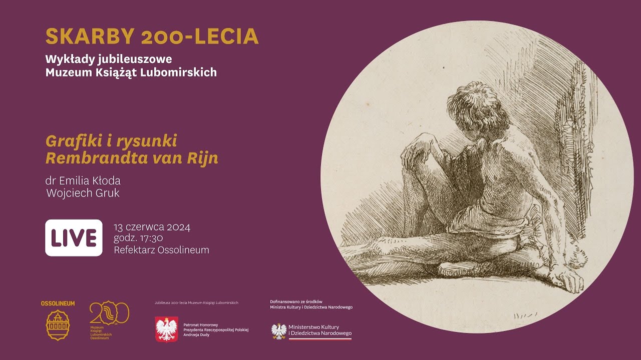 Skarby 200-lecia. Grafiki i rysunki Rembrandta van Rijn || Wykład – 13 czerwca 2024
