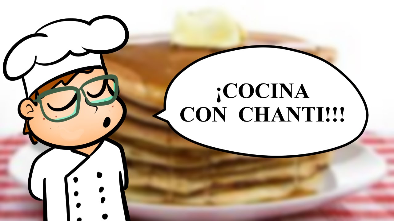 COCINA CON CHANTI /TORTITAS FANTASÍA