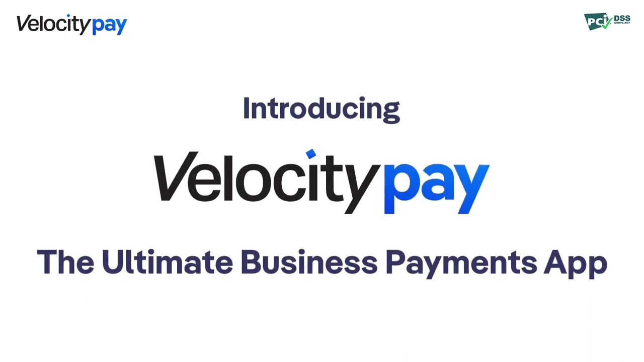 Download Velocity Pay App for all your Business Transactions