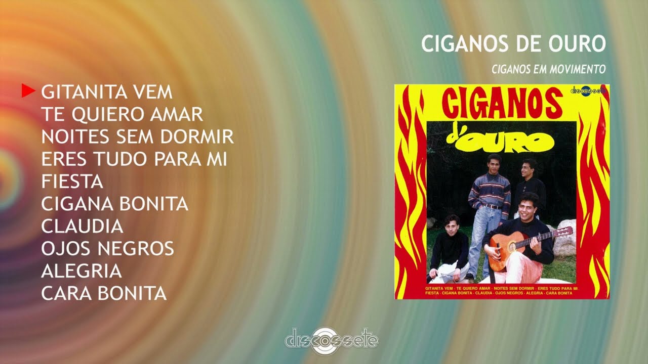 Ciganos d'Ouro - Ciganos em movimento (Full album)