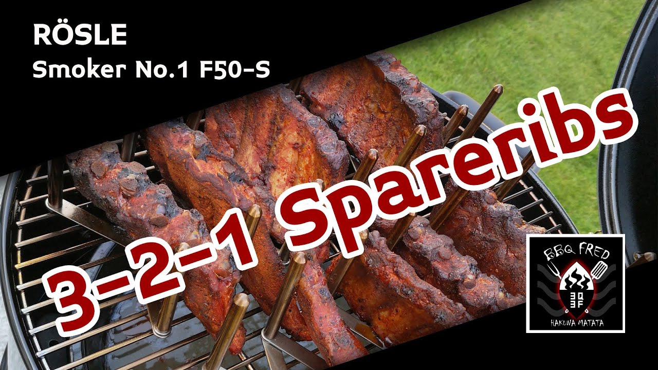 3-2-1 Spareribs auf dem Rösle Smoker No.1 F50-S | Watersmoker