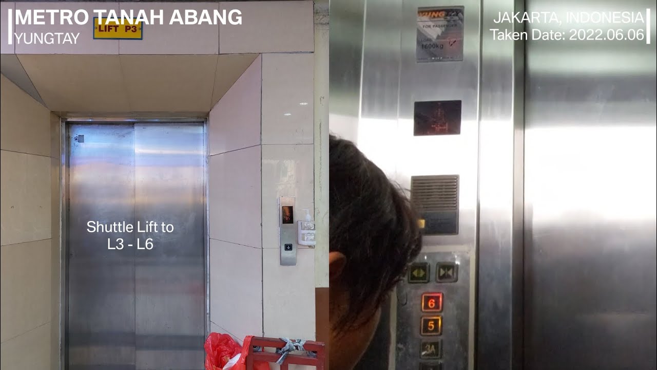 Yungtay Scenic Elevator at Pusat Grosir Metro Tanah Abang, Jakarta