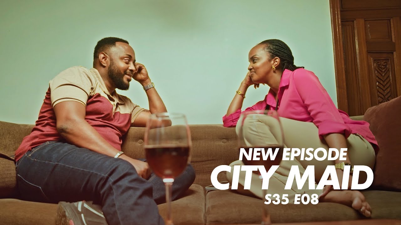 CITY MAID S35E08||URUKUNDO RURASHYUSHYE RWOSE KWA SHEILA NA ROMEO NIRWOGERE MBEGA UBWUZU||ZACU SERIE
