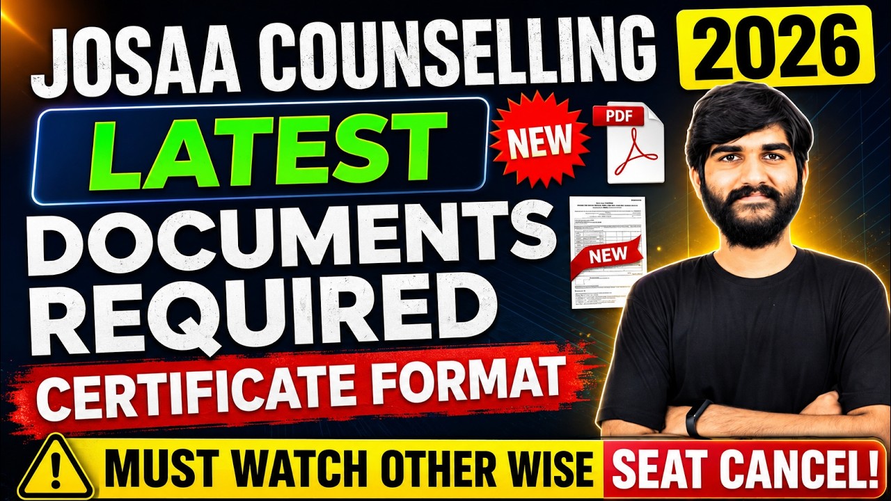 JOSAA Counselling Documents Required 2026🚨✅ | JOSAA Counselling Procedure 2026 | JOSAA Registration
