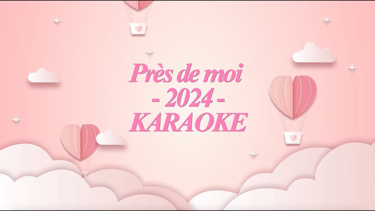 Lorie - Près de moi (2024) [Karaoké]