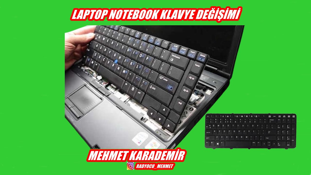 LAPTOP KLAVYE DEĞİŞTİRME (KENDİ KLAVYENİZİ KENDİNİZ DEĞİŞTİRİN)