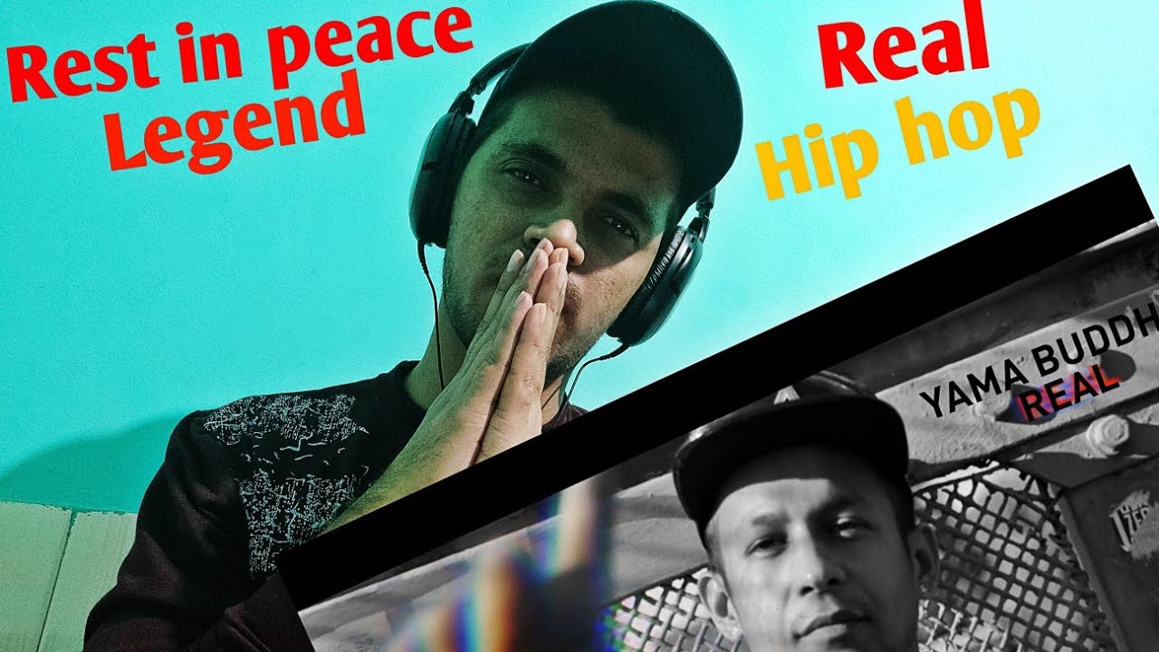 INDIAN RAPPER LISTEN TO YAMA BUDDHA(REST IN PEACE) | REAL | REACTION/BREAKDOWN