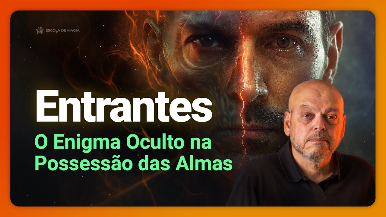 ENTRANTES &mdash; O Enigma Oculto na Possess&atilde;o das Almas