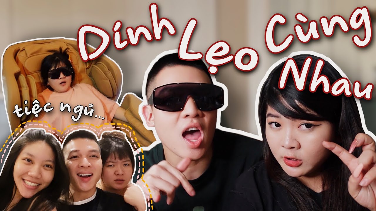 Bé Duy x Cô Béo | Những Ngày “Dính Lẹo” Cùng Nhau