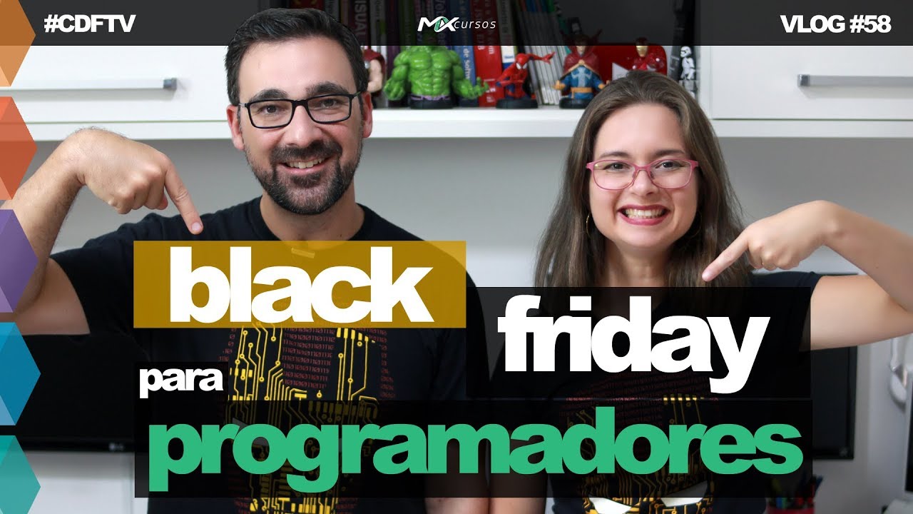 Black Friday para Programadores // Parceria CDFTV e MX Cursos
