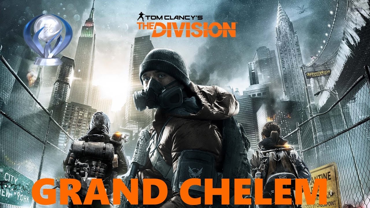 Grand Chelem #48 : conseils platine Tom Clancy's The Division