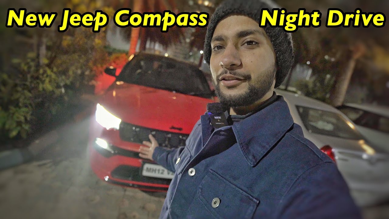 2024 Jeep Compass Night Drive Review @Aayush ssm