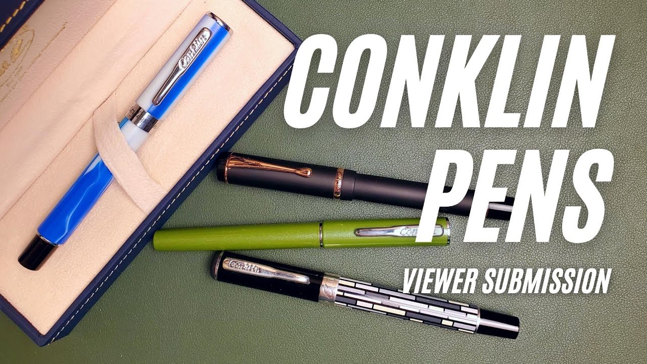 Viewer Submission: A Sampling of Conklin Pens