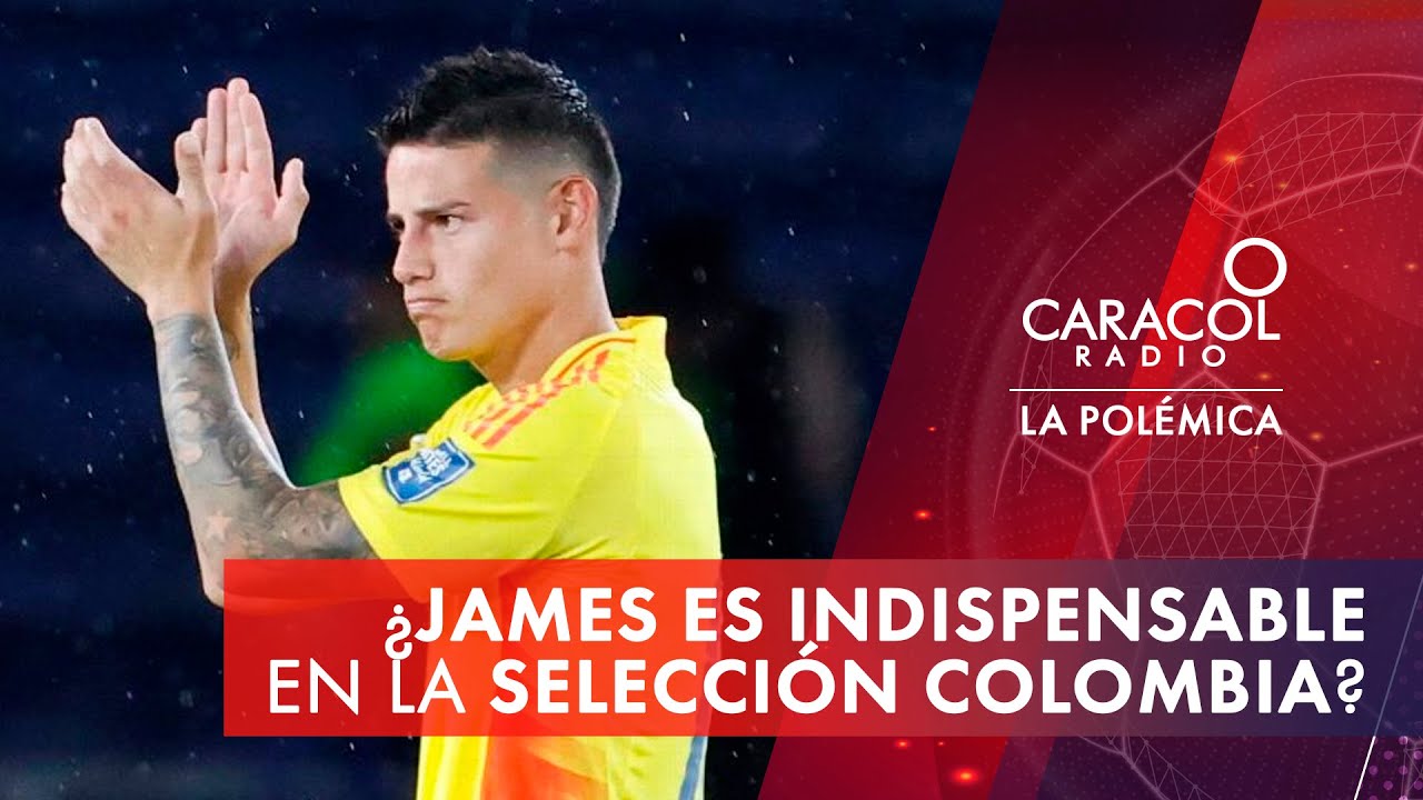¿James Rodríguez es indispensable en la Selección Colombia? | La Polémica