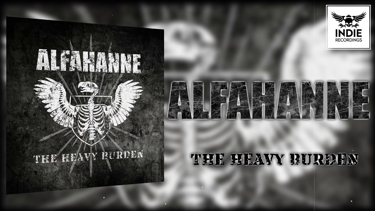 Alfahanne - The Heavy Burden