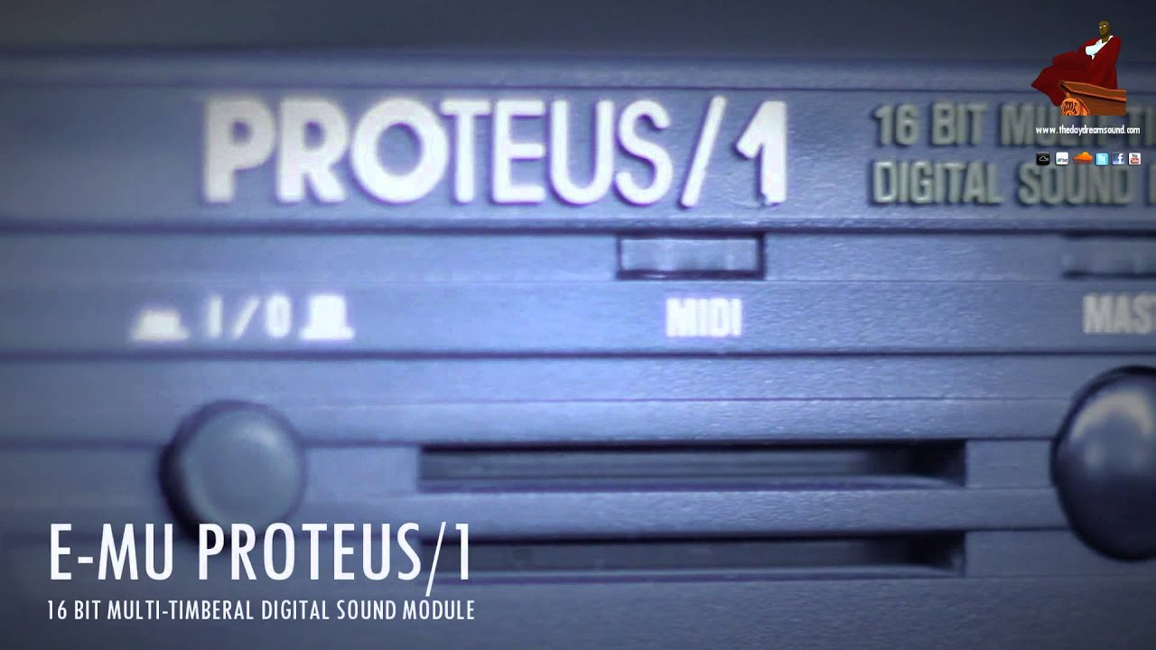 E-mu Proteus/1 Initial Thoughts by The Daydream Sound
