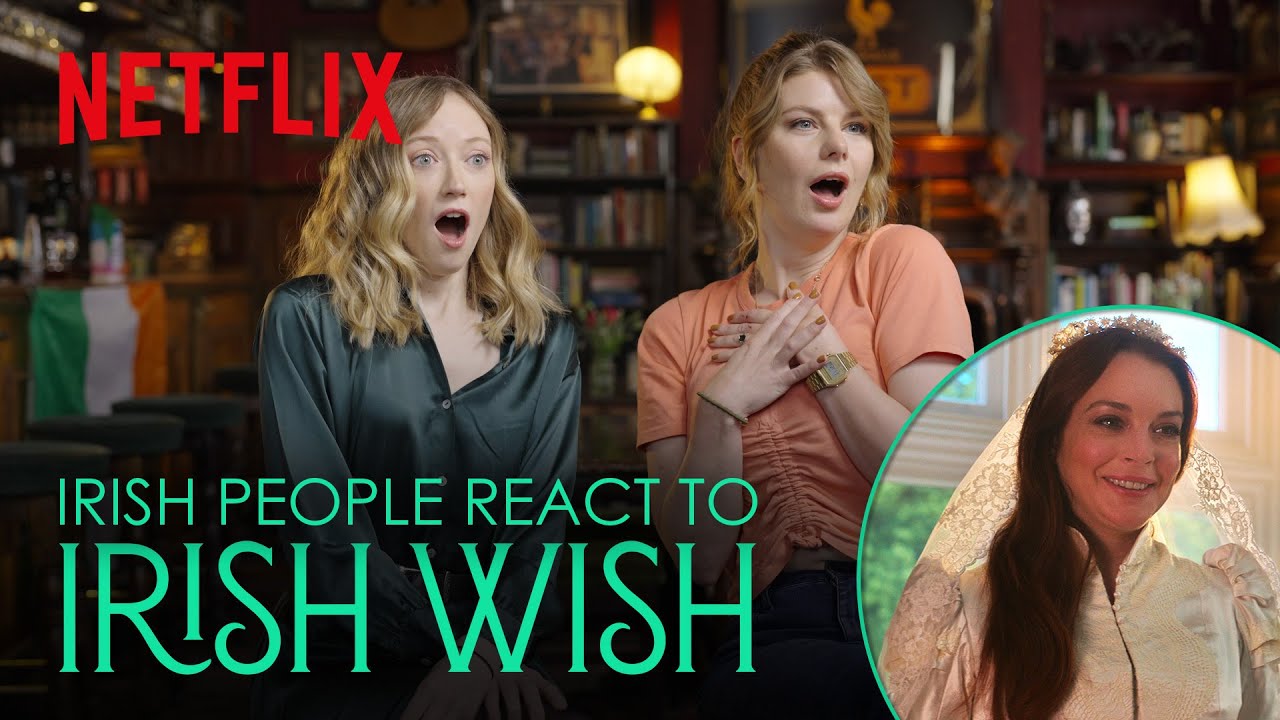 Irish People React To Irish Wish | Netflix