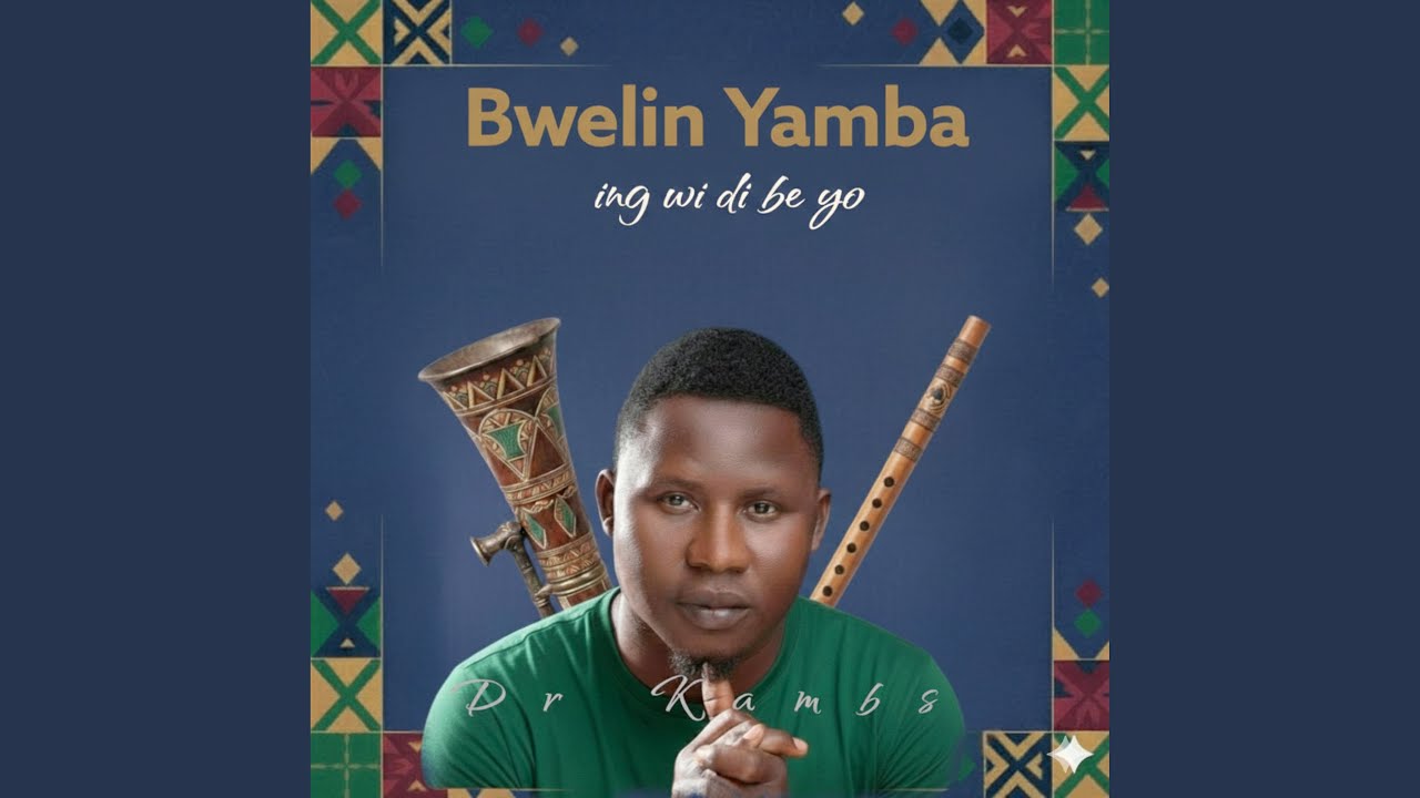 Bwelin Yamba Ing Wi Di Be Yo