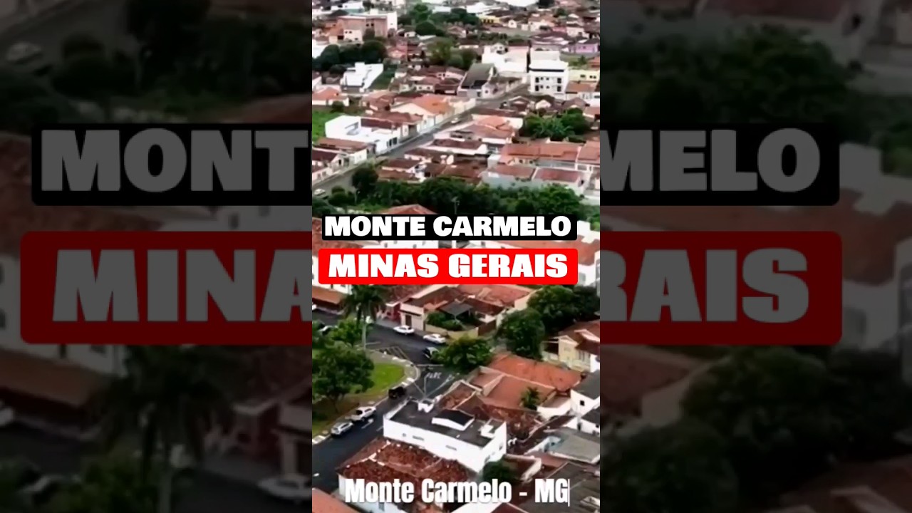 Cidade de Monte Carmelo | Minas Gerais #shorts