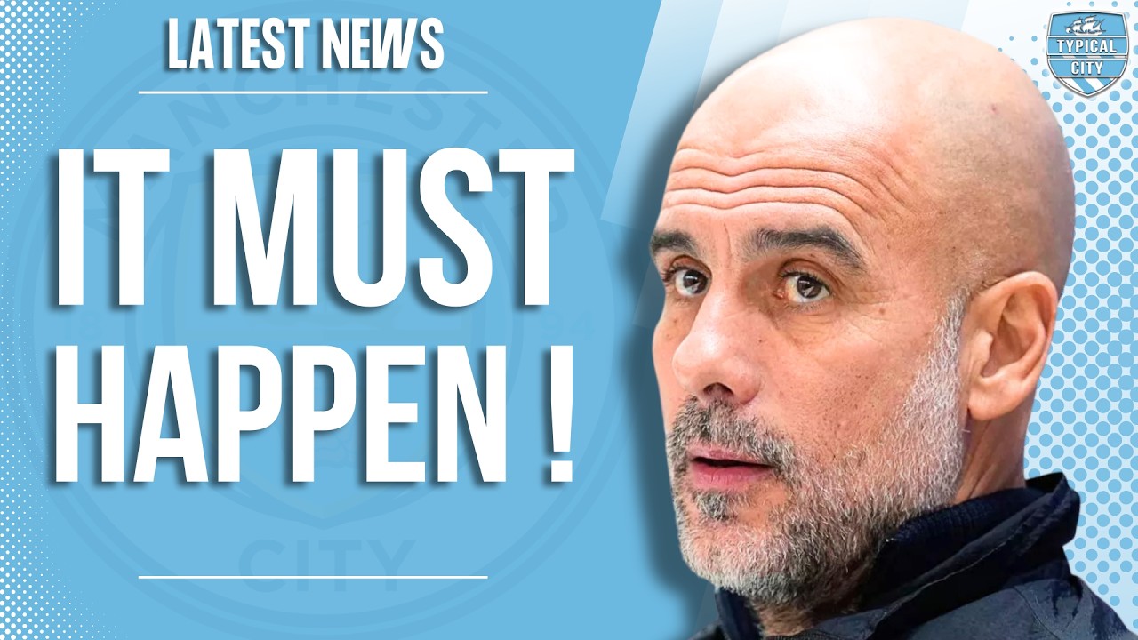 Man City MUST Make It Happen!