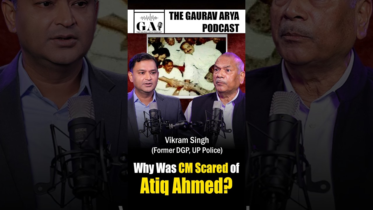 Tale of Atiq Ahmed & CM: Former DGP of UP Vikram Singh Unveils It All On The Gaurav Arya Podcast