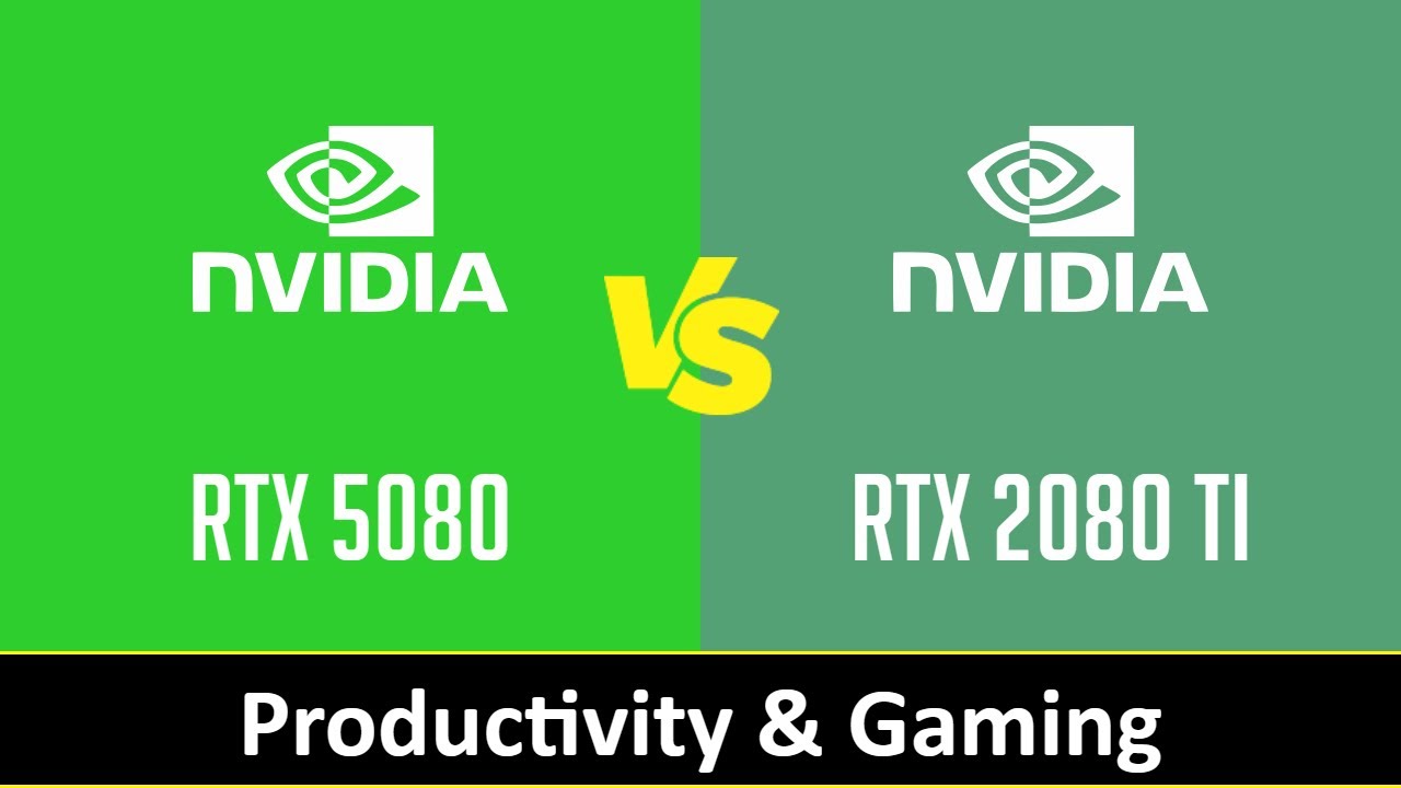 RTX 5080 vs RTX 2080 TI