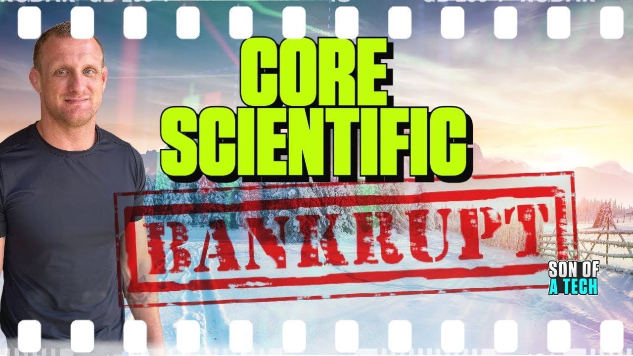 Core Scientific BANKRUPT! - 232