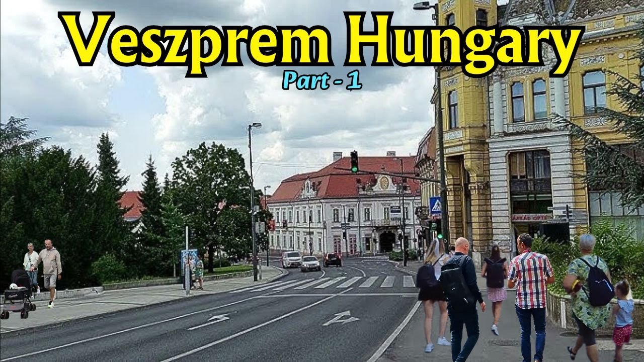 Veszprem Hungary 🇭🇺 | Veszprem Walking Tour Part 1 of 2 | Beauty of Veszprem 2025
