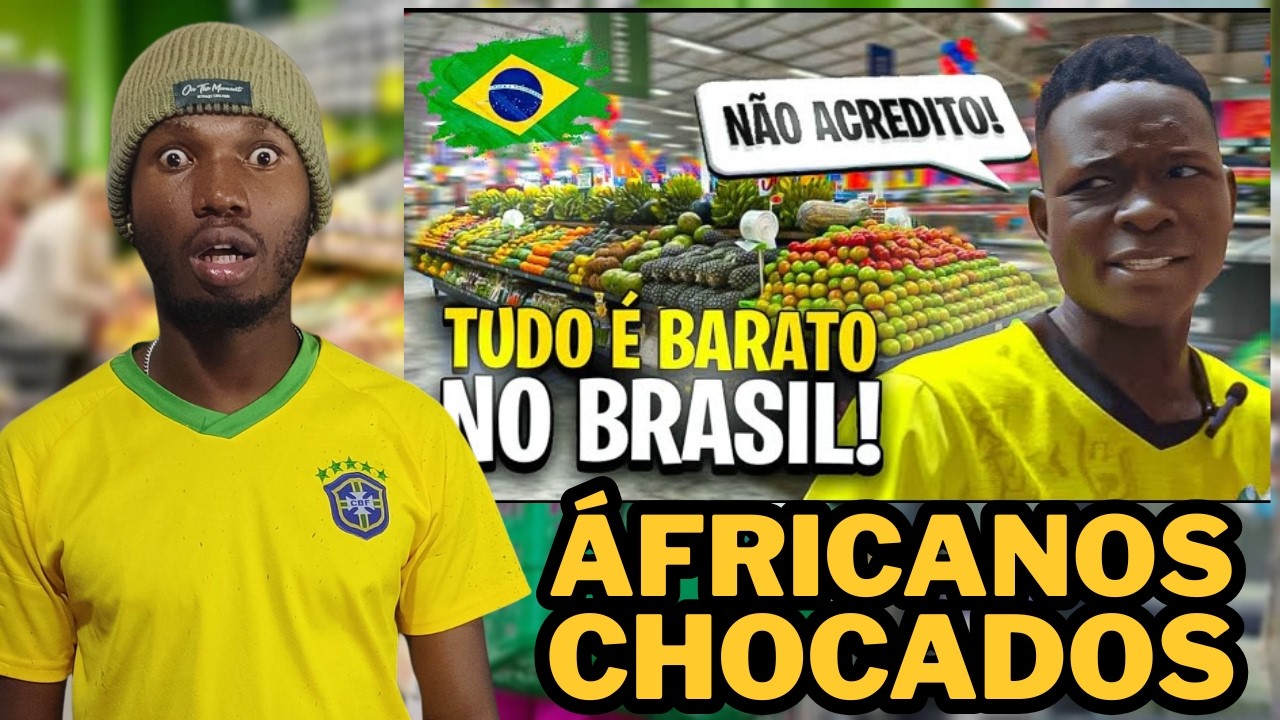 Os Preços do Supermercado no Brasil Chocaram um Africano pela primeira Vez