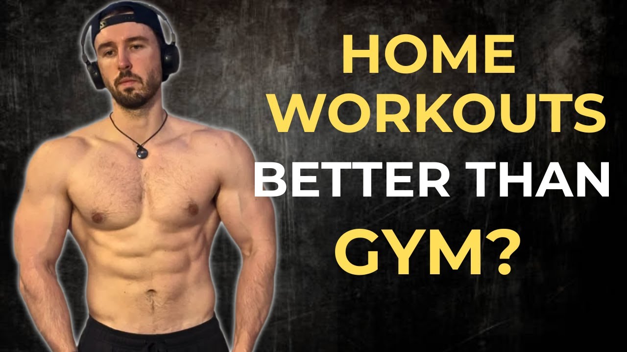 Home Workouts are BETTER than Gym (Here&rsquo;s Why)
