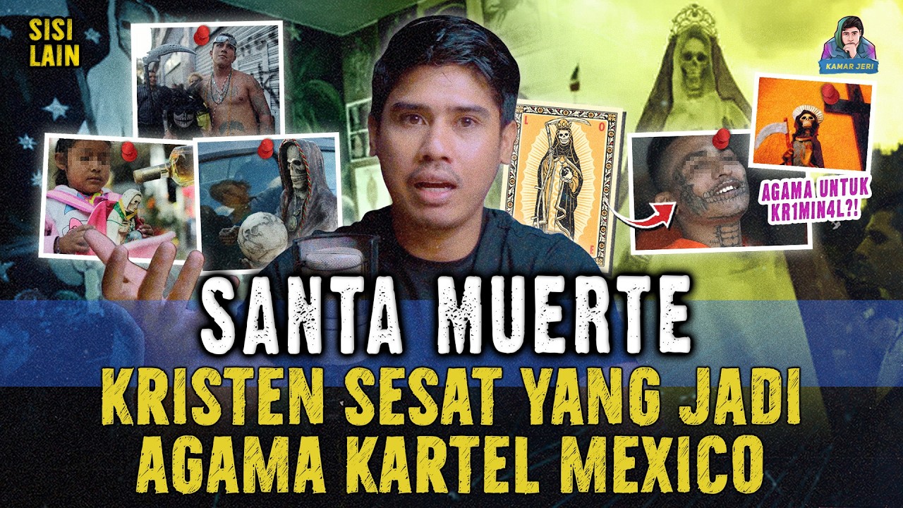 AGAMA SANTA MUERTE ! KRISTEN SESAT YANG DISEMBAH OLEH KARTEL MEXICO
