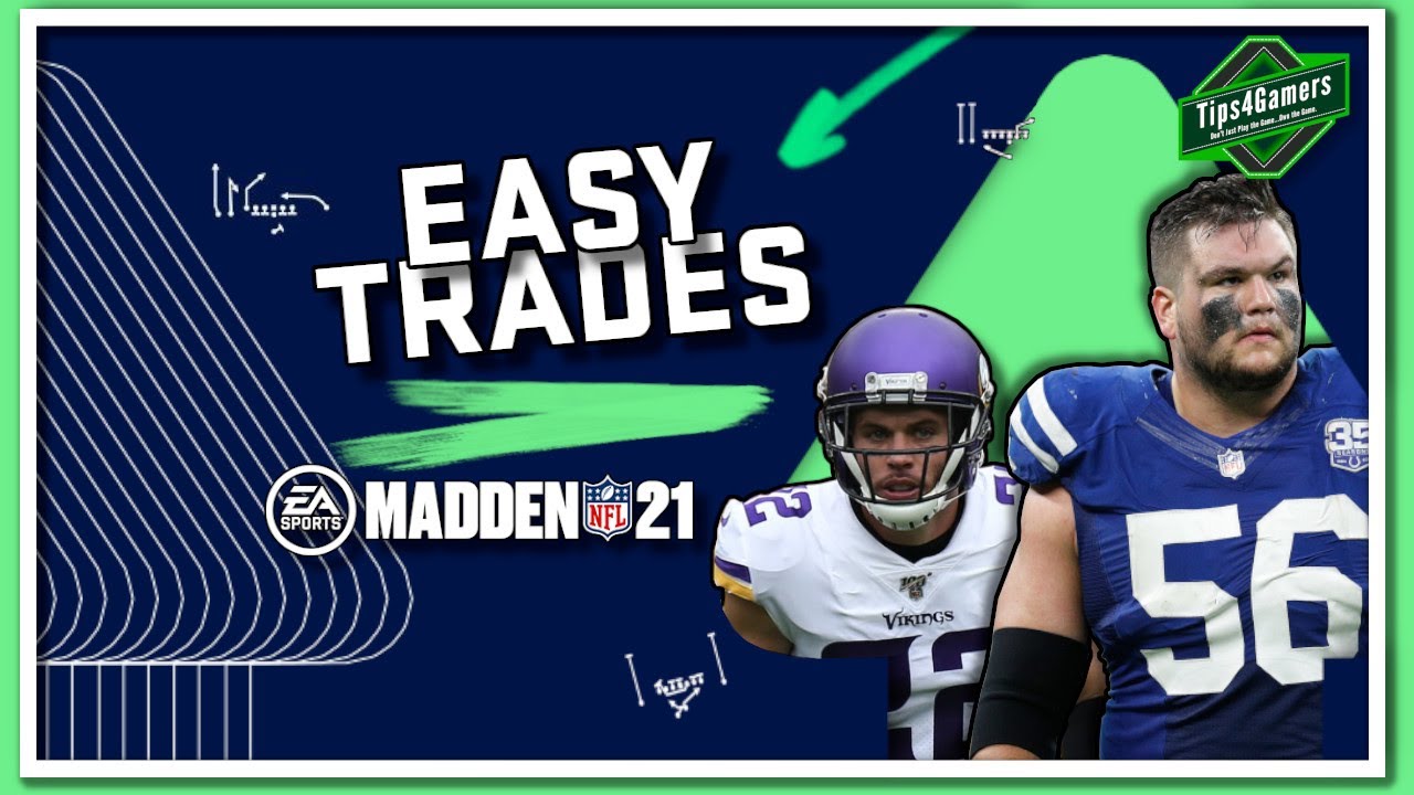 Easiest Players to Trade for in Madden 21 Franchise Mode