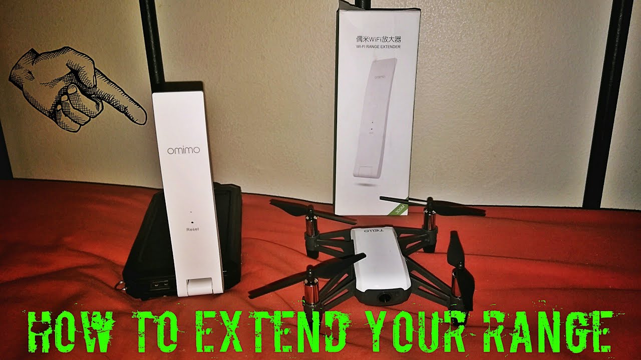 DJI Tello From Ryze How To extend The Range